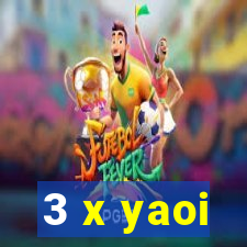 3 x yaoi